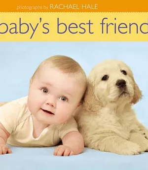 Baby’s Best Friend