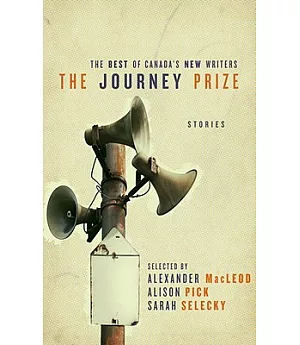 The Journey Prize Stories: The Best of Canada’s New Writers