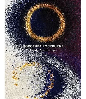 Dorothea Rockburne: In My Mind’s Eye