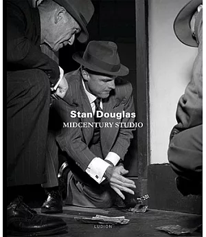 Stan Douglas: Midcentury Studio
