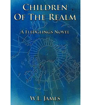Children of the Realm: A Fledglings Novel