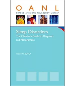 Sleep Disorders: The Clinician’s Guide to Diagnosis and Management