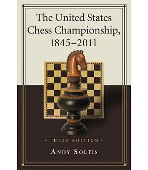 The United States Chess Championship, 1845-2011