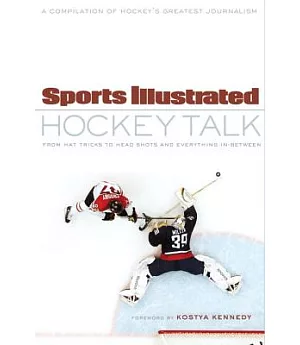 Sports Illustrated Hockey Talk: From Hat Tricks to Headshots and Everything In-between