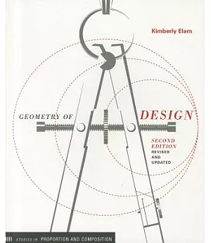 Geometry of Design: Studies in Proportion and Composition