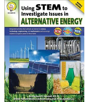 Using STEM to Investigate Issues in Alternative Energy: Middle Grades