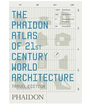 The Phaidon Atlas of 21st Century World Architecture: Travel Edition