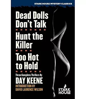 Dead Dolls Don’t Talk / Hunt the Killer / Too Hot to Hold