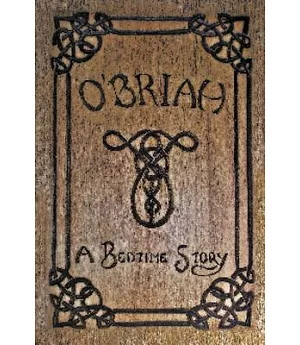 O’briah: A Bedtime Story