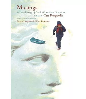 Musings: An Anthology of Greek-Canadian Literature