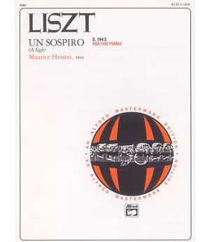 Liszt Un Sospiro, a Sigh, S. 144:3 from Trois Etudes De Concert: Sheet