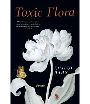 Toxic Flora: Poems