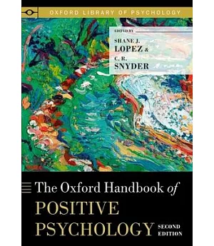 The Oxford Handbook of Positive Psychology