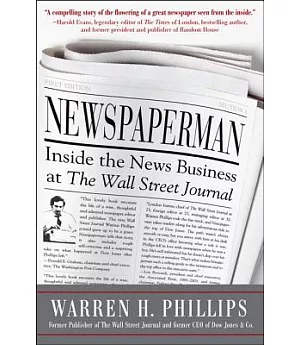 Newspaperman: Inside the News Business at the Wall Street Journal