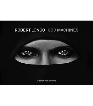 Robert Longo: God Machines: Charcoal Drawings / dessins au fusain