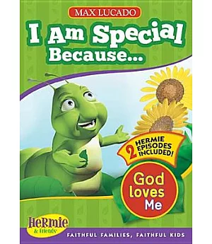 I Am Special Because ...: God Loves Me
