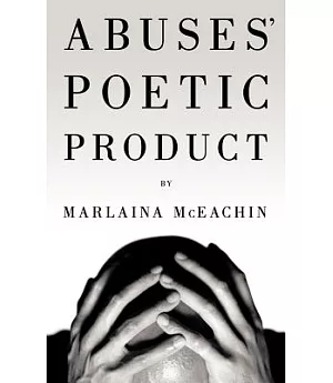 Abuses’ Poetic Product