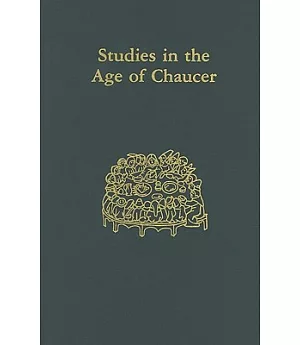 Studies in the Age of Chaucer 1987