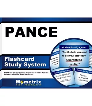 PANCE Flashcard Study System: PANCE Test Practice Questions & Exam Review for the Physician Assistant National Certifying Examin