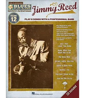 Jimmy Reed: Play 8 Songs With a Professional Band