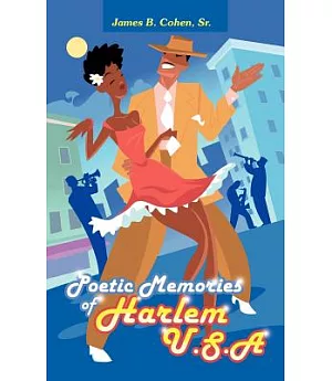 Poetic Memories of Harlem U.s.a