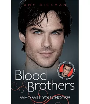 Blood Brothers: The Biography of Teh Vampire Diaries’ Ian Somerhalder