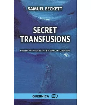 Secret Transfusions