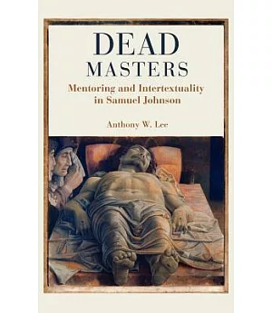 Dead Masters: Mentoring and Intertextuality in Samuel Johnson