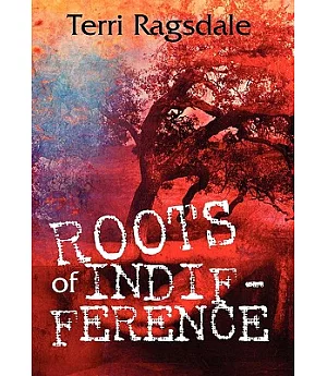 Roots of Indifference