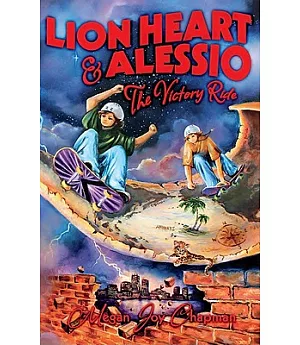 Lion Heart & Alessio: The Victory Ride