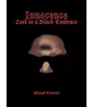 Innocence Lost in a Black Embrace