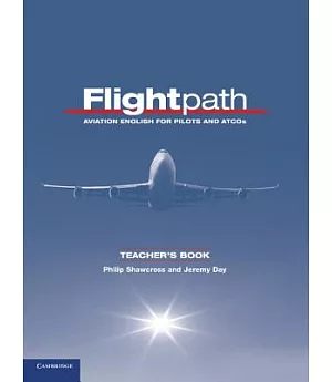 Flightpath: Aviation English for Pilots and ATCOs