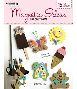 Magnetic Ideas for Craft Foam