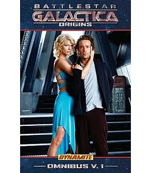 Battlestar Galactica Origins 1: Omnibus