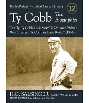 Ty Cobb: Two Biographies--