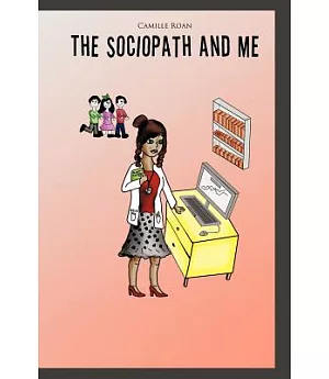 The Sociopath and Me