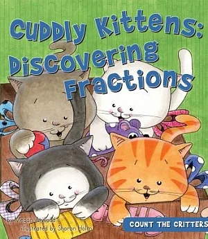 Cuddly Kittens: Discovering Fractions
