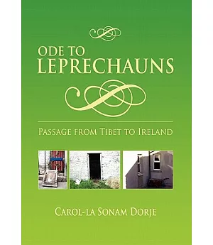 Ode to Leprechauns: Passage from Tibet to Ireland