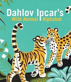 Dahlov Ipcar’s Wild Animal Alphabet