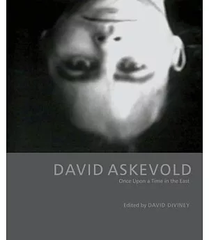 David Askevold: Once Upon a Time in the East