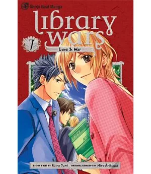 Library Wars 7: Love & War