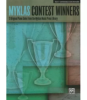 Myklas Contest Winners: 13 Original Piano Solos by Favorite Myklas Composers