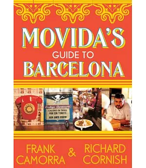 MoVida’s Guide to Barcelona