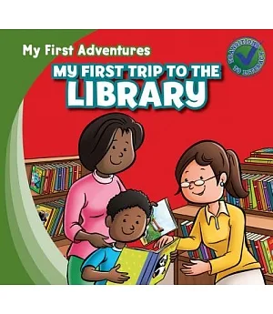 My First Trip to the Library