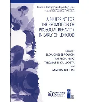 A Blueprint for the Promotion of Pro-social Behavior in Early Childhood