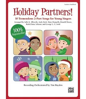 Holiday Partners!: 10 Tremendous 2-Part Songs for Young Singers