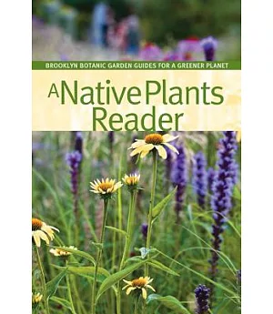 A Native Plants Reader