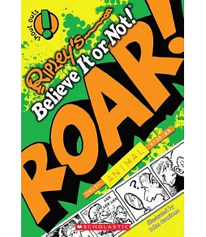 Roar!: Crazy Animals Stories