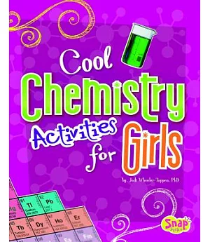Cool Chemistry Activities for Girls