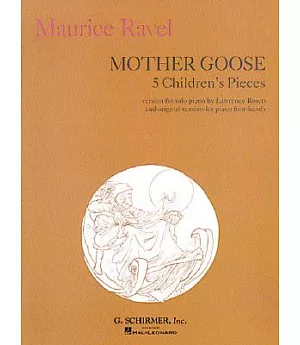 Mother Goose Suite: Five Children’s Pieces